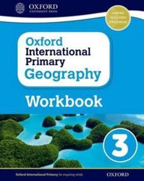 Picture of OXFORD INTERNATIONAL PRIMARY GEOGRAPHY 3 WORKBOOK