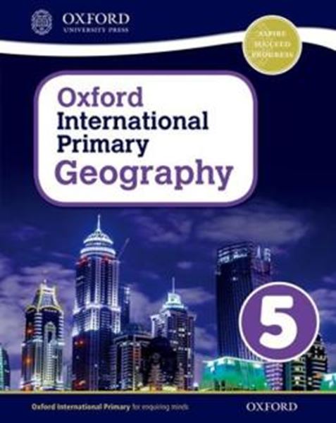 Picture of OXFORD INTERNATIONAL PRIMARY GEOGRAPHY 5 STUDENT´S BOOK