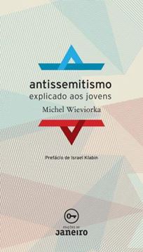 Imagem de ANTISSEMITISMO EXPLICADO AOS JOVENS