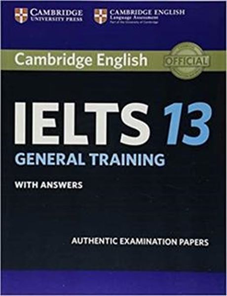 Picture of CAMBRIDGE IELTS 13 GENERAL TRAINING SB WITH ANSWERS
