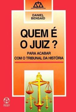 Imagem de QUEM E O JUIZ? - PARA ACABAR COM O TRIBUNAL DA HISTORIA