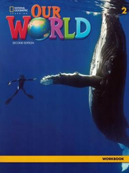 Picture of OUR WORLD 2 WORKBOOK - 2ND ED.