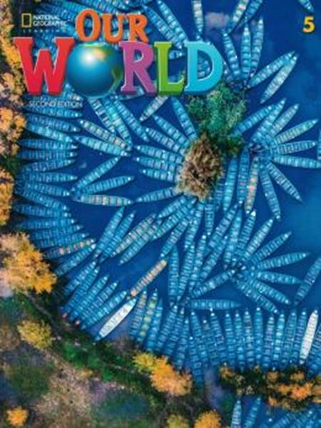 Picture of OUR WORLD 5 STUDENT´S BOOK + ONLINE PRACTICE - AMERICAN - 2ND ED