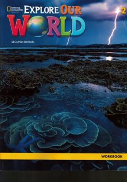 Picture of EXPLORE OUR WORLD 2 WB - 2ND ED