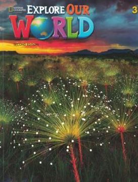 Imagem de EXPLORE OUR WORLD 3 STUDENT´S BOOK WITH ONLINE PRACTICE - 2ND ED