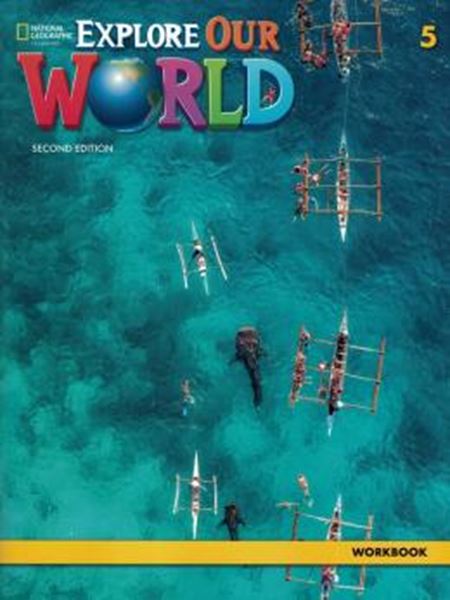 Picture of EXPLORE OUR WORLD 5  WORKBOOK - 2ND ED