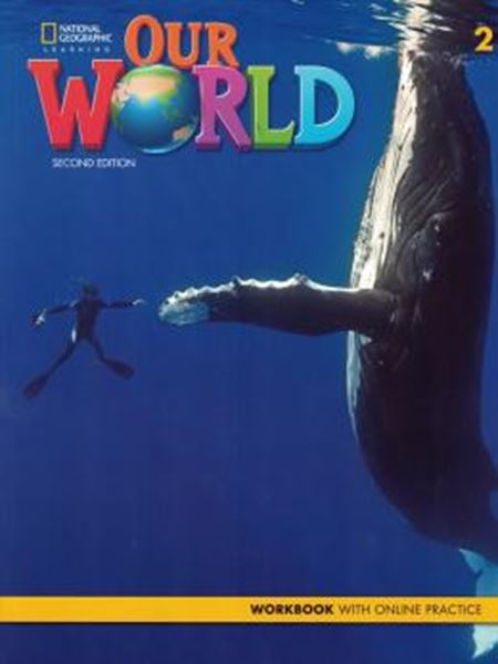 Picture of OUR WORLD 2 WORKBOOK + ONLINE PRACTICE CODE - 2ND EDITION - BRITISH