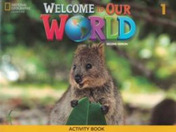 Picture of WELCOME TO OUR WORLD 1 ACTIVITY BOOK - BRITISH - 2ND ED