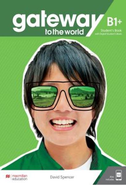 Picture of GATEWAY TO THE WORLD - STUDENTS BOOK PACK W/WORKBOOK - B1+