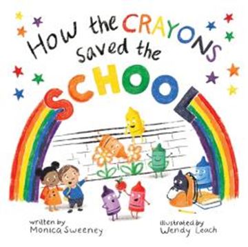 Imagem de HOW THE CRAYONS SAVED THE SCHOOL