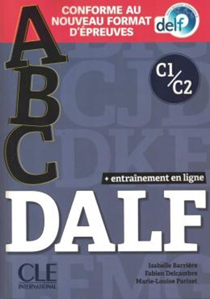 Picture of ABC DALF C1/C2 - LIVRE + CD + APPLI-WEB - CONFORME AU NOUVEAU FORMAT D´EPREUVES - N/E 2021