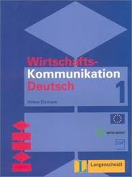 Picture of WIRTSCHAFTSKOMMUNIKATION DEUTSCH IN 2 BANDEN LEHRBUCH 1
