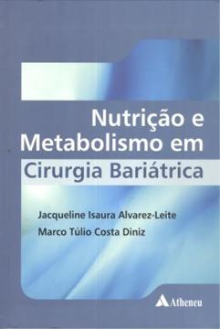 Imagem de NUTRICAO E METABOLISMO EM CIRURGIA BARIATRICA