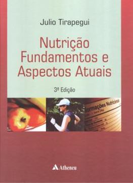 Imagem de NUTRICAO - FUNDAMENTOS E ASPECTOS ATUAIS - 3 EDICAO 
