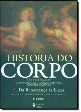 Imagem de HISTORIA DO CORPO VOL. I - 5ª ED