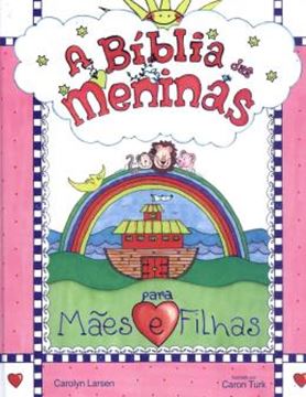 Imagem de BIBLIA DAS MENINAS, A - PARA MAES E FILHAS