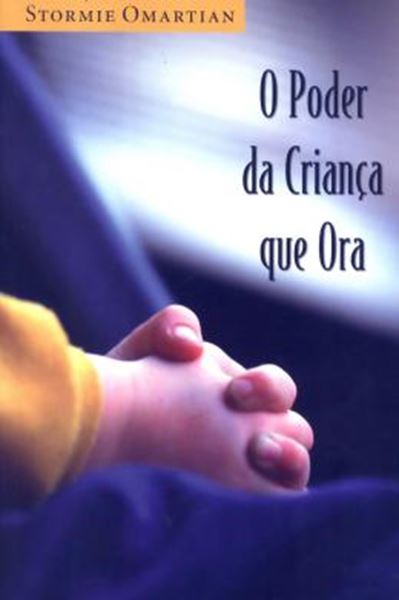 Picture of PODER DA CRIANCA QUE ORA, O
