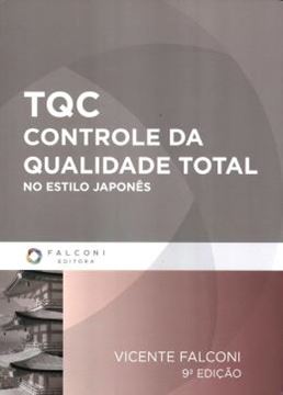 Imagem de TQC - CONTROLE DA QUALIDADE TOTAL - NO ESTILO JAPONES - 9ª ED