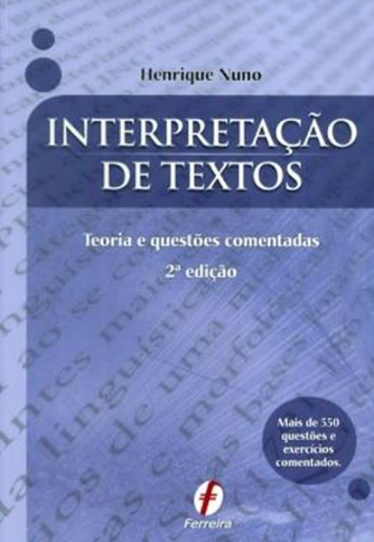 Picture of INTERPRETACAO DE TEXTOS - TEORIA E QUESTOES COMENTADAS