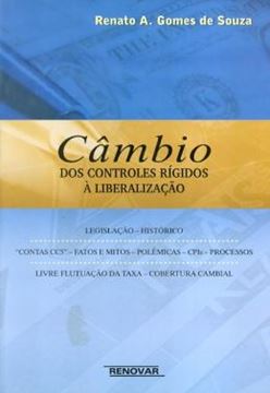 Imagem de CAMBIO DOS CONTROLES RIGIDOS A LIBERALIZACAO