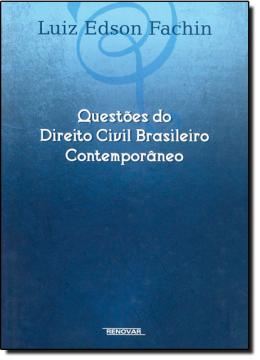 Imagem de QUESTOES DO DIREITO CIVIL BRASILEIRO CONTEMPORANEO