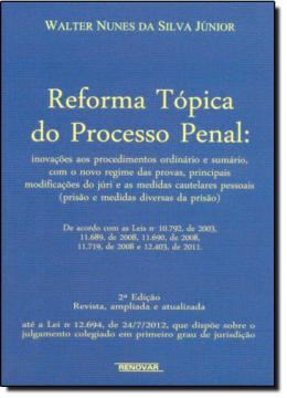 Imagem de REFORMA TOPICA DO PROCESSO PENAL