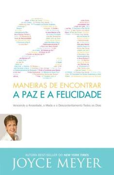 Imagem de 21 MANEIRAS DE ENCONTRAR A PAZ E A FELICIDADE