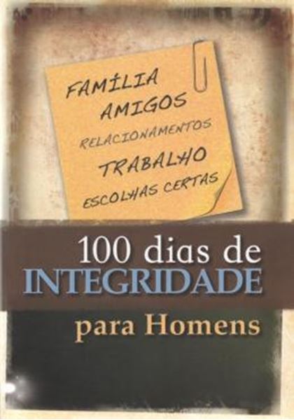 Picture of 100 DIAS DE INTEGRIDADE PARA HOMENS