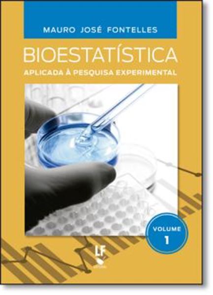 Picture of BIOESTATISTICA  VOL. 1 APLICADA A PEQUISA EXPERIMENTAL