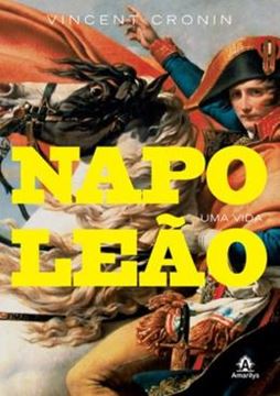 Imagem de NAPOLEAO - UMA VIDA