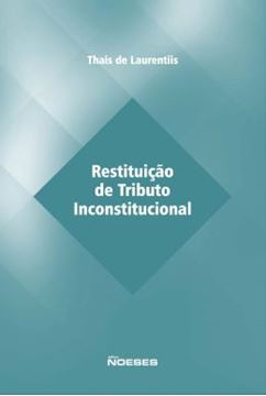 Imagem de RESTITUICAO DE TRIBUTO INCOSTITUCIONAL 