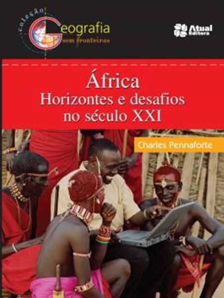 Picture of AFRICA - HORIZONTES E DESAFIOS NO SECULO XXI - 2ª ED