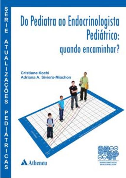 Picture of DO PEDIATRA AO ENDOCRINOLOGISTA PEDIATRICO - QUANDO ENCAMINHAR