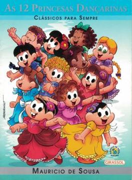 Imagem de TURMA DA MONICA - CLASSICOS PARA SEMPRE - AS 12 PRINCESAS DANCARINAS