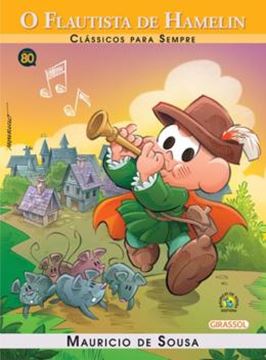 Imagem de TURMA DA MONICA - CLASSICOS PARA SEMPRE - O FLAUTISTA DE HAMELIN