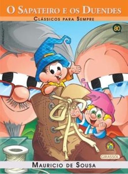 Picture of TURMA DA MONICA - CLASSICOS PARA SEMPRE - O SAPATEIRO E OS DUENDES
