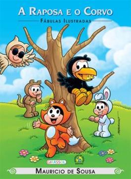 Imagem de TURMA DA MONICA - FABULAS ILUSTRADAS - A RAPOSA E O CORVO