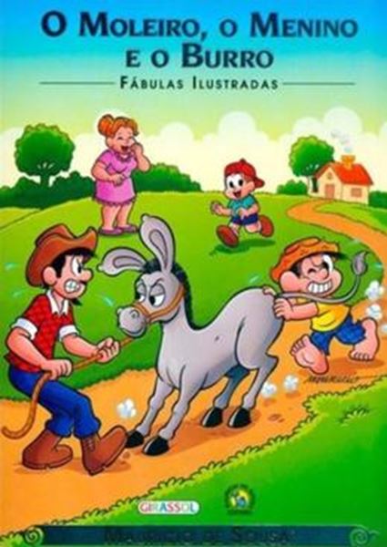 Picture of TURMA DA MONICA - FABULAS ILUSTRADAS - O MOLEIRO, O MENINO E O BURRO