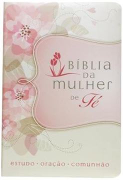 Imagem de BIBLIA DA MULHER DE FE - FLORES