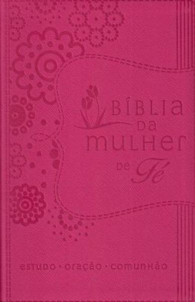 Picture of BIBLIA DA MULHER DE FE - CAPA ROSA - 2ª ED