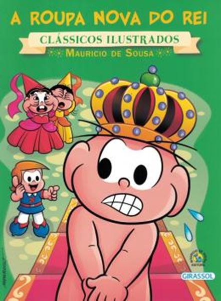 Picture of TURMA DA MONICA - NOVO CLASSICOS ILUSTRADOS - A ROUPA NOVA DO REI