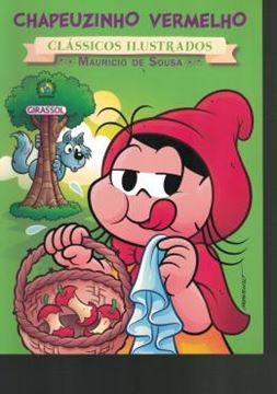 Imagem de TURMA DA MONICA - NOVO CLASSICOS ILUSTRADOS - CHAPEUZINHO VERMELHO