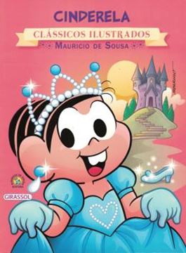 Imagem de TURMA DA MONICA - NOVO CLASSICOS ILUSTRADOS - CINDERELA