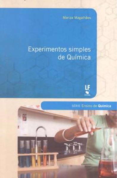 Picture of EXPERIMENTOS SIMPLES DE QUIMICA - SERIE ENSINO DE QUIMICA