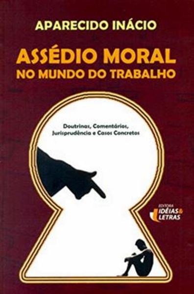 Picture of ASSEDIO MORAL NO MUNDO DO TRABALHO