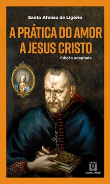 Picture of A PRATICA DO AMOR A JESUS CRISTO - 6ª ED