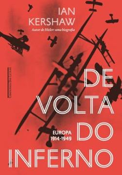 Imagem de DE VOLTA DO INFERNO - EUROPA, 1914-1949