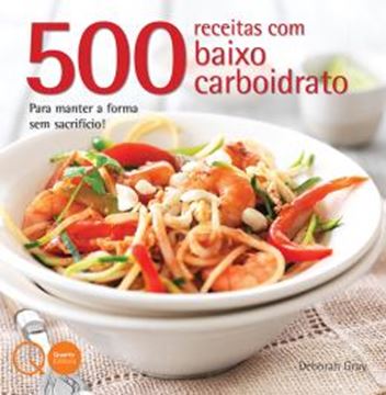 Imagem de 500 RECEITAS COM BAIXO CARBOIDRATO