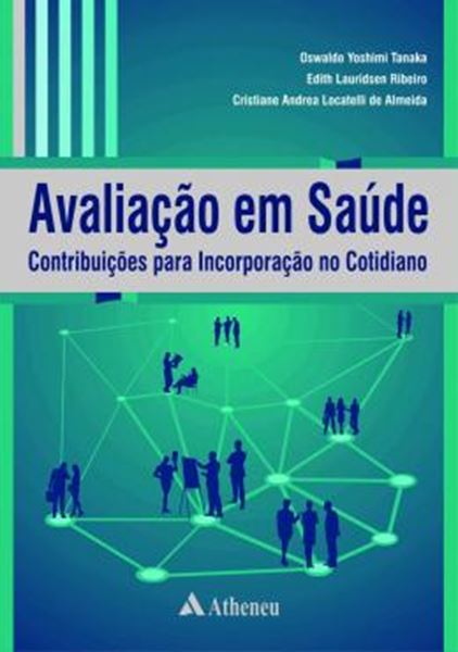 Picture of AVALIACAO EM SAUDE - CONTRIBUICOES PARA INCORPORACAO NO COTIDIANO