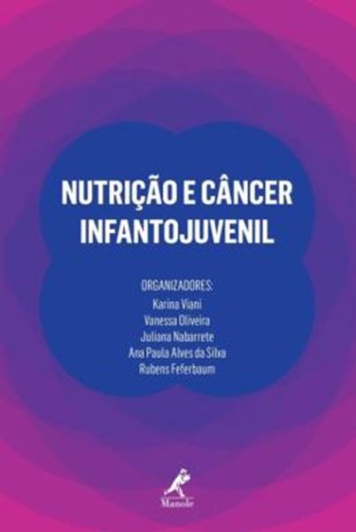 Picture of NUTRICAO E CANCER INFANTOJUVENIL